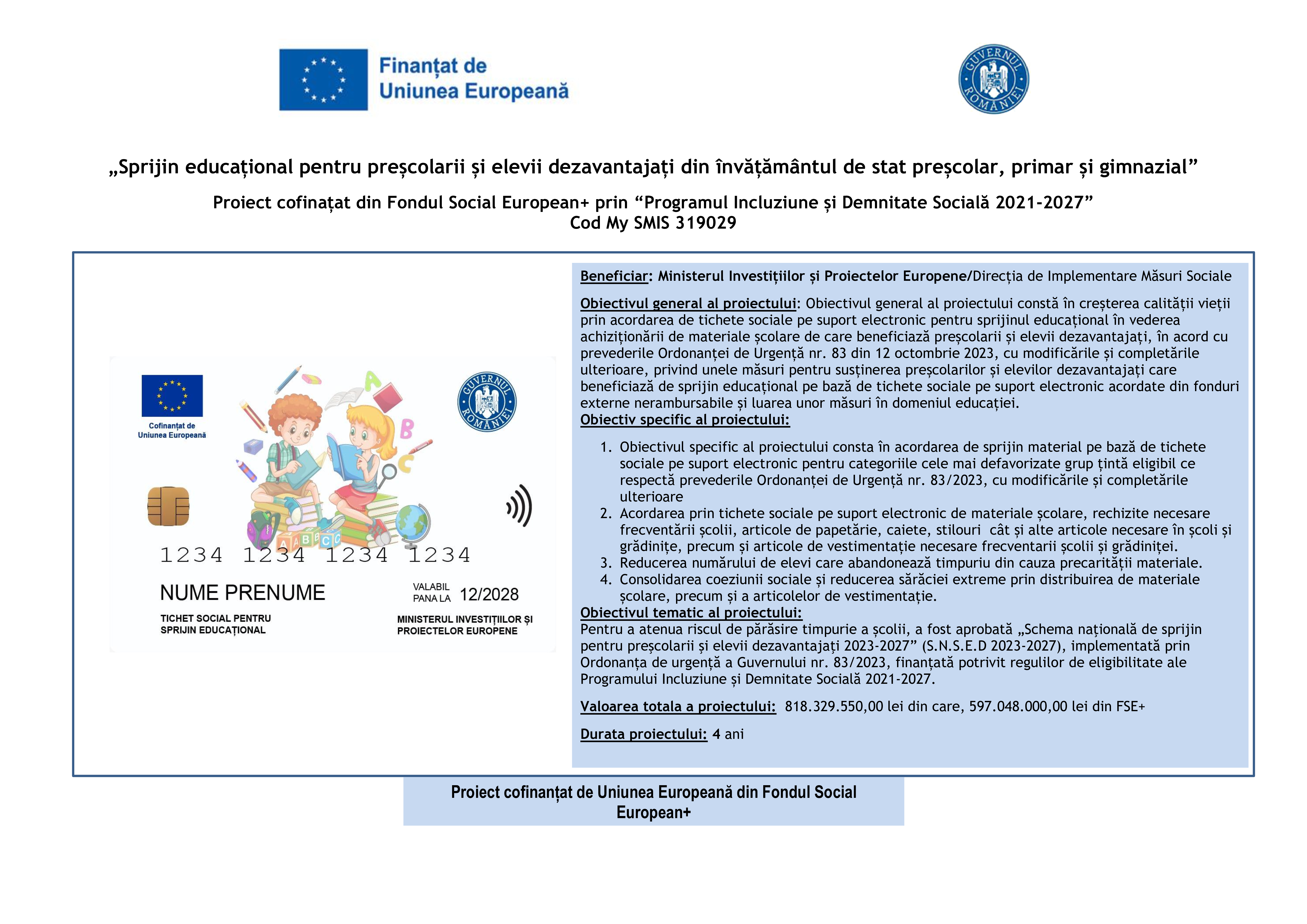 Sprijin educațional pentru preșcolarii și elevii dezavantajați din învățământul de stat preșcolar, primar și gimnazial